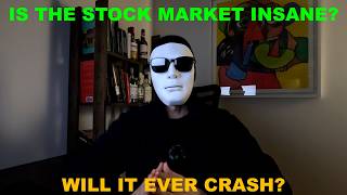 Is the market ever going to crash?