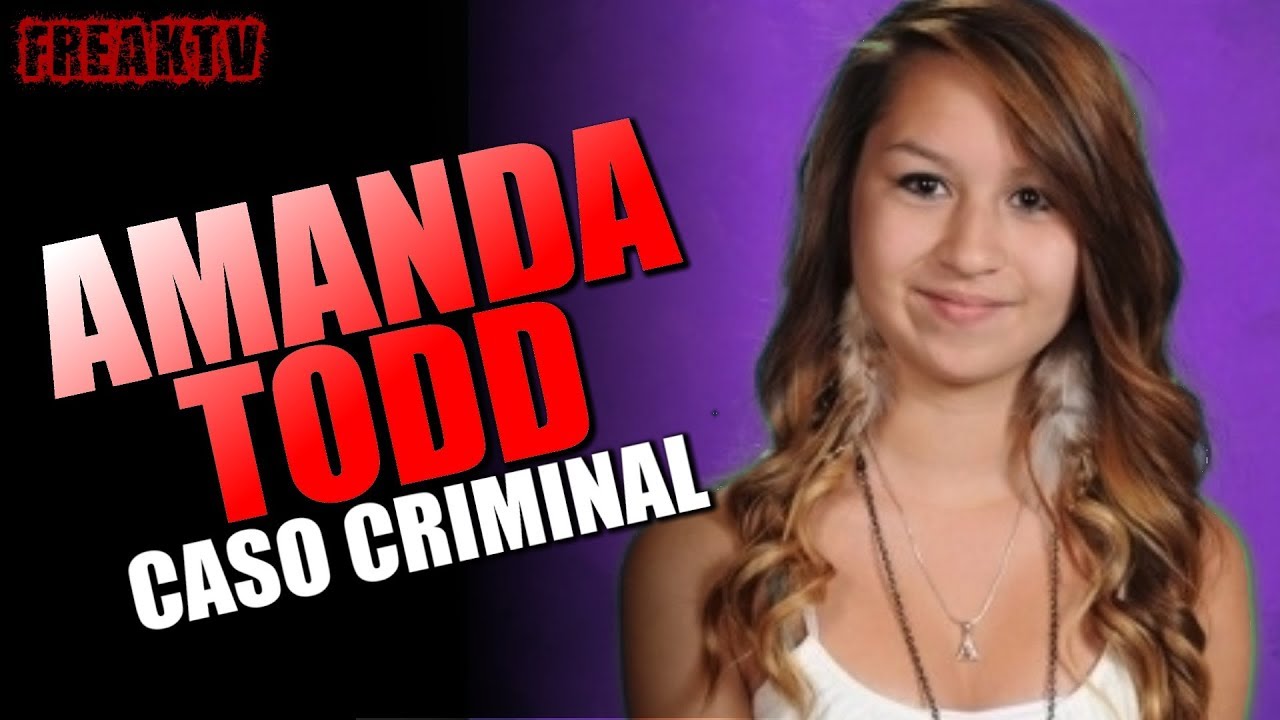 AMANDA TODD - MUITOS CULPADOS - My name is Amanda Todd
