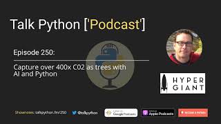 #250 Capture over 400x C02 as trees with AI and Python