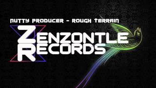 Nutty Producer - Rough Terrain HD (Soon on Zenzontle Records)