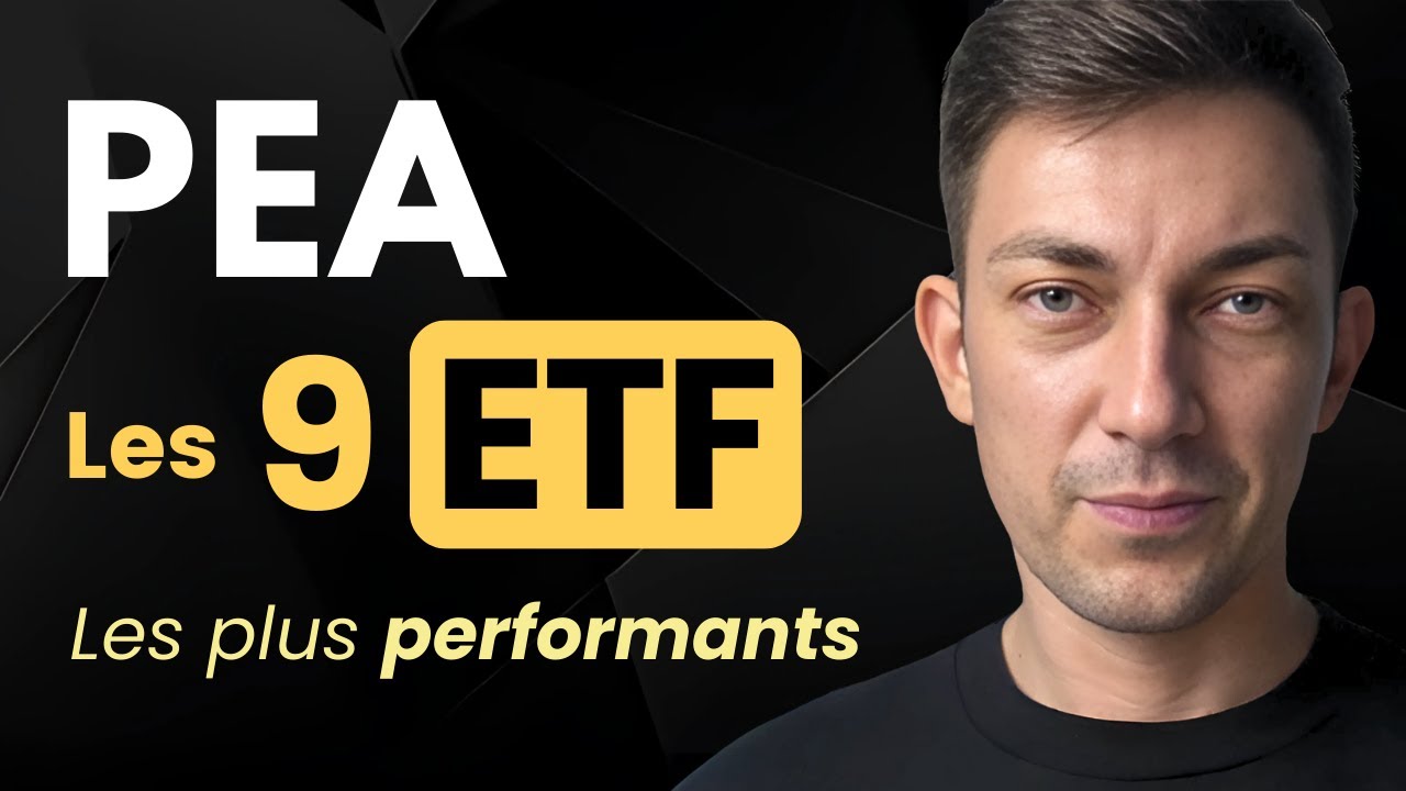 PEA : Les 9 ETF les plus performants