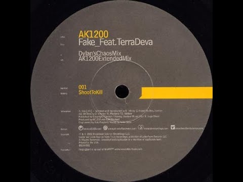 AK1200 feat. TerraDeva - Fake (Dylan's Chaos Mix)