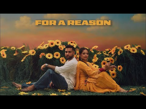 For A Reason Karan Aujla | Mainu Tere Naal Pyar Jatta Ta | Khid Khid Hasdi Najar Lagju |Punjabi Song
