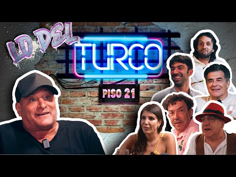 LO DEL TURCO - PISO 21 (ANIBAL PACHANO, JESUS, JULIÁN WEICH, PEDRO ROSEMBLAT Y ANDREA RINCÓN)
