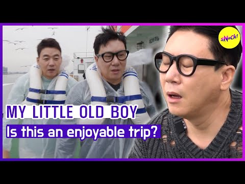 [MY LITTLE OLD BOY] Is this an enjoyable trip? (ENGSUB)