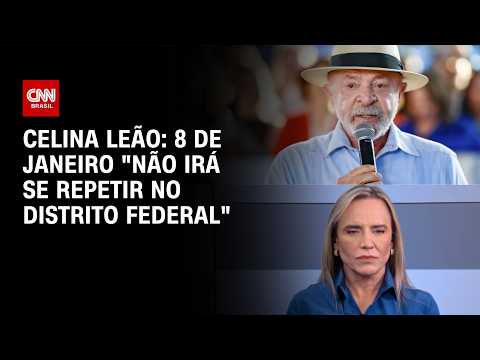 “Se fosse do PT, já teria falado com Lula sobre o BRB”, diz Celina Leão | CNN BRASIL