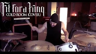 Cold Room - Fit For A King - (Studio Quality DRUM COVER) - Zach Ziomek
