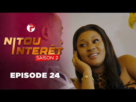 NITOU INTÉRÊT - Saison 2 - Episode 24