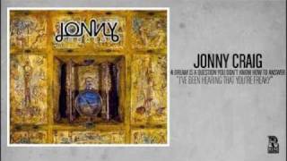 Jonny Craig - I&#39;ve Been Hearing That You&#39;re Freaky