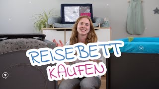 Reisebett Kaufberater | Darauf musst Du beim Kauf achten | babyartikel.de