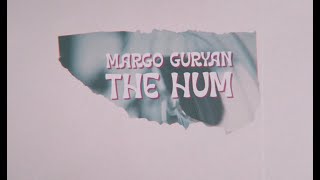 Margo Guryan - The Hum [Graphic Lyric Video]