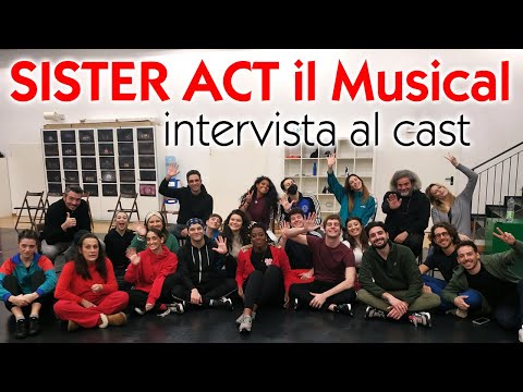 #intervista SISTER ACT il Musical 2022  #SisterActMusical  #Spettacolo