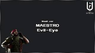 Maestro Evil Eye - WeaK .ver