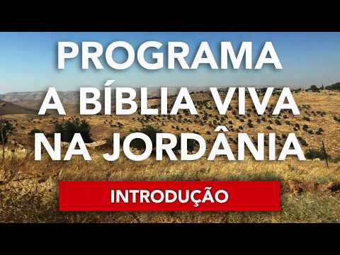 Programa a Biblia Viva na Jordania, Abertura