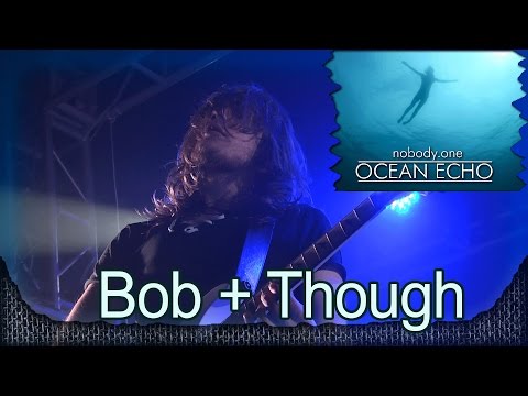 nobody.one: Bob  + Though. Презентация альбома OCEAN ECHO. Москва, клуб VOLTA (14.12.2014) 21/21