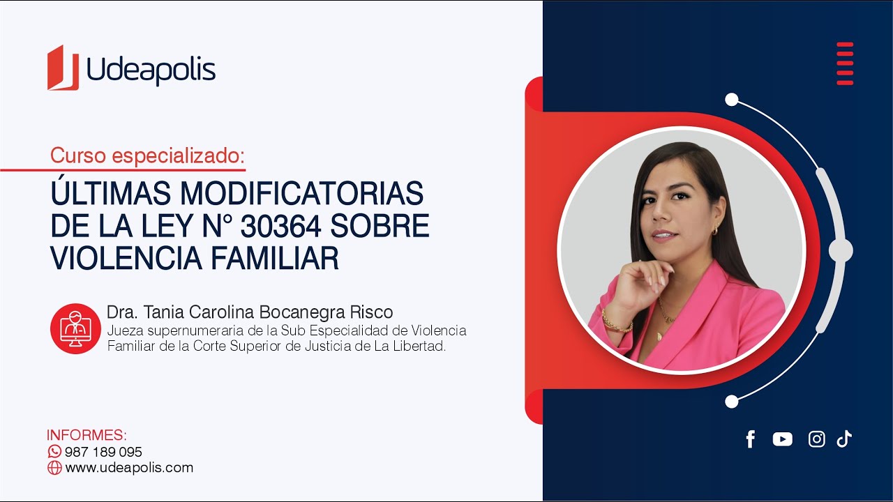Últimas Modificatorias de la Ley N° 30364 sobre Violencia Familiar | Tania Carolina Bocanegra Risco