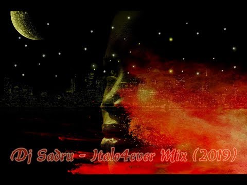 Dj Sadru - Italo4ever Mix (2019)