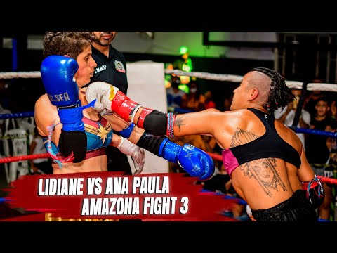 Lidiane vs Ana Paula - Amazona Fight 3