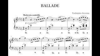 Download lagu Toshimitsu Koyama - Ballade in D flat major（Piano : Asaka Miyoshi）バラード 変ニ長調　作曲：湖山聡充（ピアノ：三好朝香） mp3