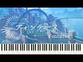 『Fontaine』『フォンテーヌ 』フォンテーヌ LIVE MUSIC VIDEO ピアノアレンジGenshin 【原神 OST pi