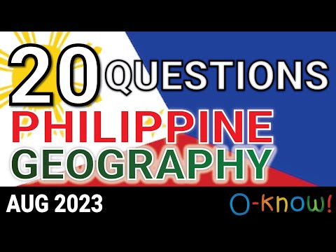 20 Questions to Test Your Knowledge of Philippine Geography (Aug 2023)