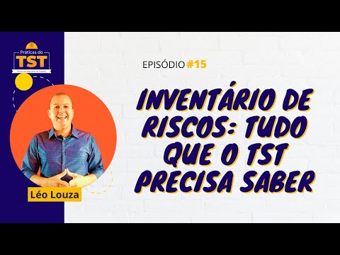 TST Practices #15 - Risk Inventory: Everything the TST Needs to Know