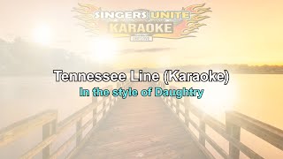 Daughtry - Tennessee Line (Karaoke)