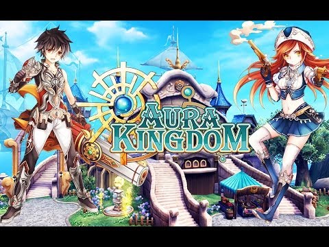 Aura Kingdom - a brand New Anime MMORPG from Aeria Games