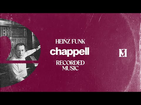 Heinz Funk - Chappell Recorded Music