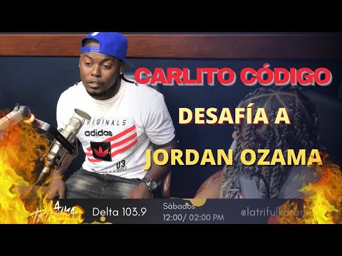 Carlito Código DESAFÍA a Jordan Ozama a DUELO LIRICAL