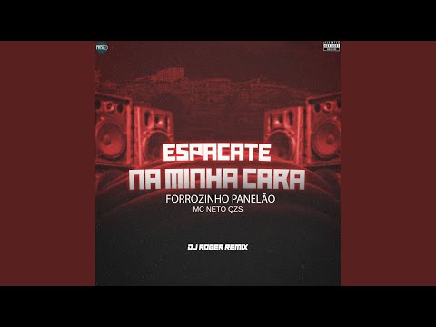 Forrozinho Panelão Espacate na Minha Cara