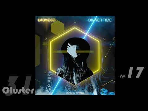 02.Lady Bee - Dinner Time (Extended Version)(Bass House)