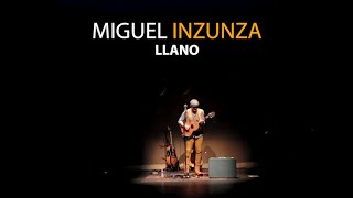 Miguel Inzunza - Llano (Official Video)