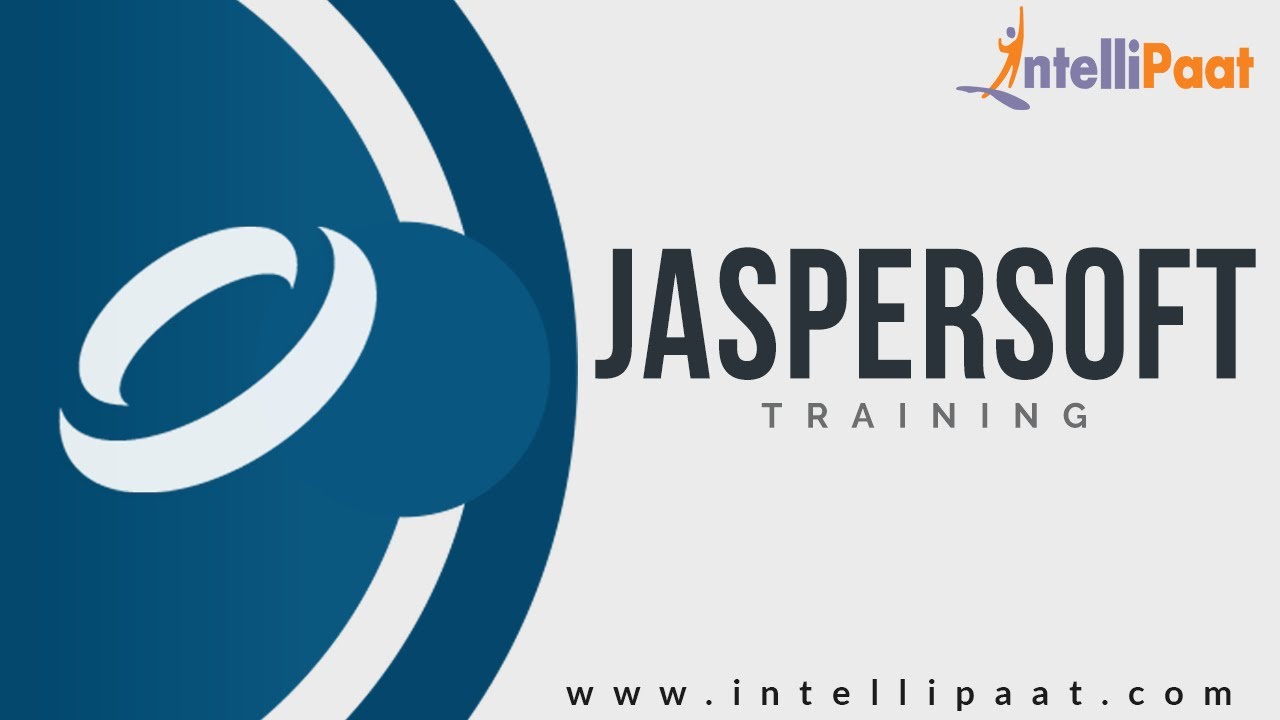 Jaspersoft Tutorial | Jaspersoft YouTube Video | Intellipaat