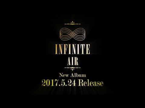 INFINITE「Air」MUSIC VIDEO（Short ver.）