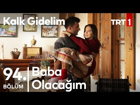 Dudu'nun Bacakları Neden Tutmuyor? - Kalk Gidelim 94. Bölüm