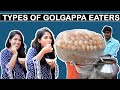 Type of Golgappa Eaters || Comedy Video 😂😂