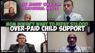 Mom Doesn`t Want to Repay $13,000 Over-Paid Child Support | The Money was for Emotional Needs