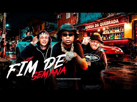 SET FIM DE SEMANA - MC Meno K, MC Ryan SP, MC Jacaré, Boladin 211, MC Lele JP, MC Cebezinho