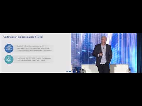 MEF 3.0 Workshop - MEF Certification - Accelerating MEF 3.0 Adoption