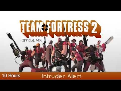 Team Fortress 2 Soundtrack - Intruder Alert (10 Hours)