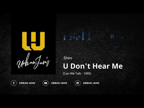 Shiro - U Don't Hear Me (1995) | Old School R&B | Throwback Classic