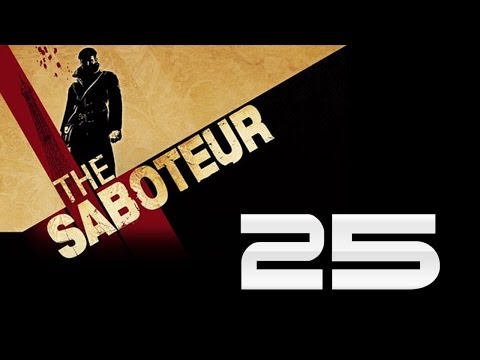 Let's Play - The Saboteur - Part 25
