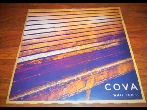 Cova - Wait For It (2016) Full Album
