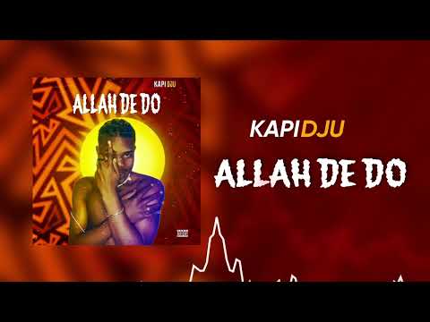 KAPI DJU - ALLAH DE DO
