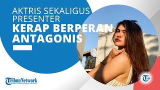 Profil Agatha Valerie, Model & Aktris Berbakat yang Kerap Berperan Antagonis