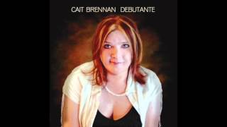 Cait Brennan - "Debutante" - Full Album