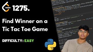 YouTube video 'Find Winner on a Tic Tac Toe Game | LeetCode 1275 | Theory + Python code'