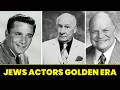 Golden Age Actors Who Were Jews