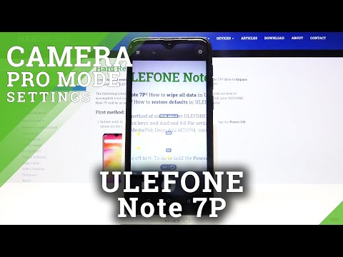 How to Use Camera Pro Mode in ULEFONE Note 7P – Find Advanced Camera Settings